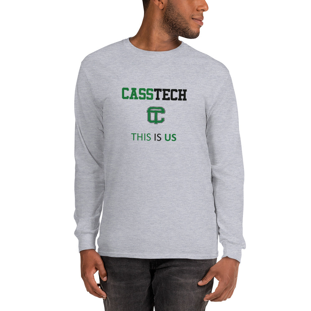 Cass Tech -THIS IS US - Long Sleeve Shirt